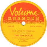Toy Dolls : She Goes To Finos (7", Single)