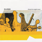 Clogs : Thom's Night Out (CD, Album)