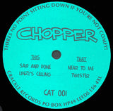 Chopper (5) : Said And Done (7", EP)