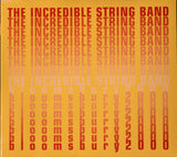 The Incredible String Band : Bloomsbury 2000 (CD)