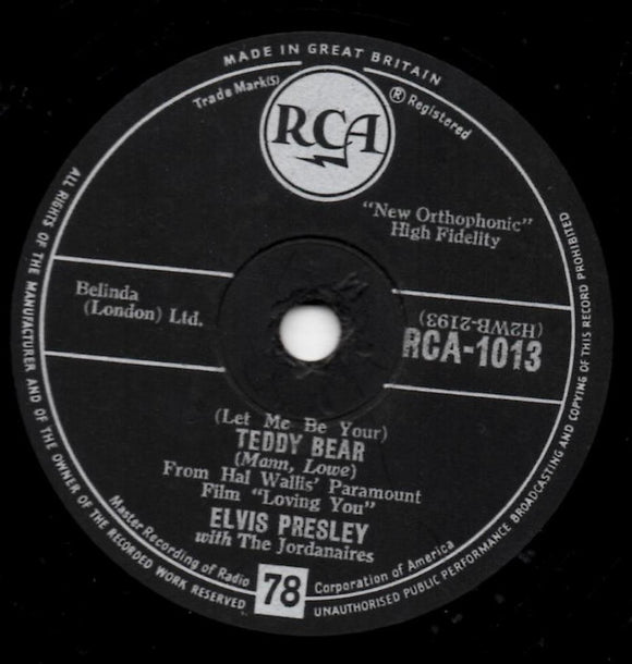 Elvis Presley With The Jordanaires : (Let Me Be Your) Teddy Bear / Loving You (Shellac, 10