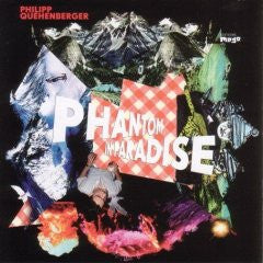 Philipp Quehenberger : Phantom In Paradise (CD, Album)