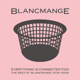 Blancmange - Everything is Connected Too - 1LP - Exclusive Transparent Vinyl  [Record Store Day 2025]