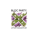 Bloc Party - Little Thoughts EP - 10" White Vinyl  [Record Store Day 2025]