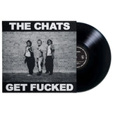The Chats - Get Fucked LP
