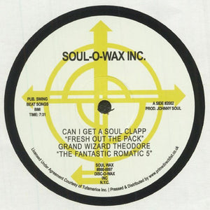 The Fantastic Romatic Five / Grand Wizard Theodore - Can I Get A Soul Clapp "Fresh Out The Pack" 12"