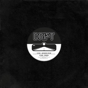 DRIFT - Working on Me + Papaya - 10" Black Vinyl  [Record Store Day 2025]