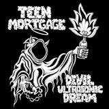 Teen Mortgage - Devil Ultrasonic Dream LP