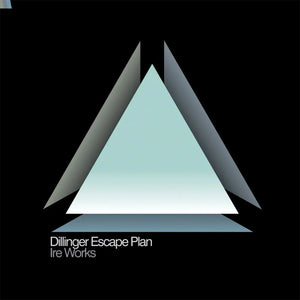 The Dillinger Escape Plan - Ire Works LP