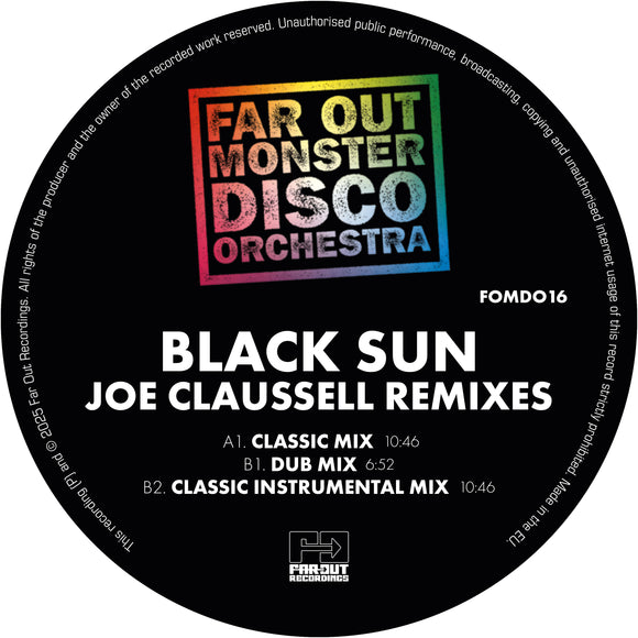 Far Out Monster Disco Orchestra - Black Sun (Joaquin Joe Claussell Sacred Rhythm Remixes) - 12