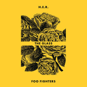 H.E.R. / Foo Fighters - The Glass 7"