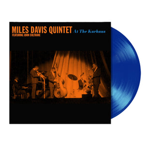 Miles Davis Quintet - At The Kurhaus - 1LP - Heavyweight Blue Vinyl  [Record Store Day 2025]