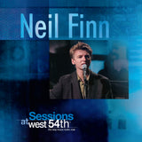 Neil Finn - Sessions at West 54th Street - 2LP - Black Vinyl  [Record Store Day 2025]