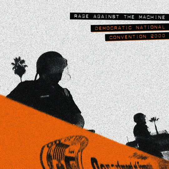 Rage Against The Machine - Democratic National Convention 2000 LP