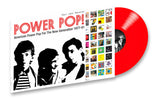 Soul Jazz Records Presents - Power Pop! American Power Pop for the Now Generation 1977-1981 - 1LP -  Limited Edition Red Vinyl  [Record Store Day 2026]