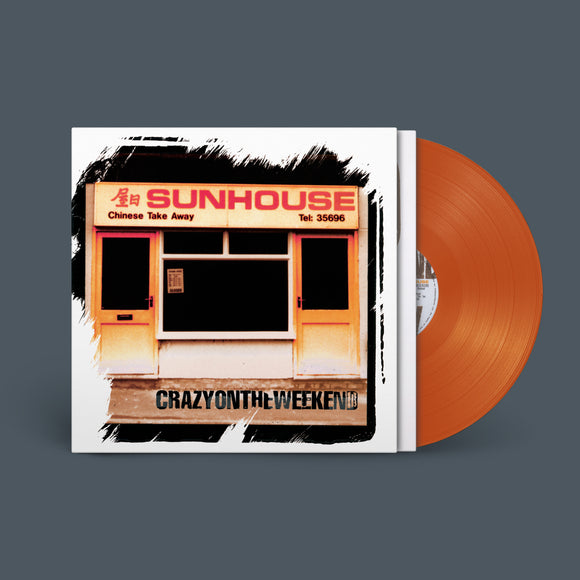 Sunhouse - Crazy On The Weekend - 1LP - Orange Vinyl  [Record Store Day 2025]