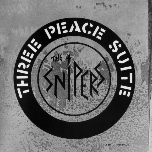 The Snipers - Three Peace Suite 12