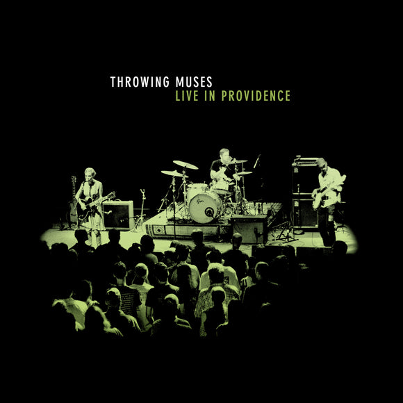 Throwing Muses - Live in Providence, 1992 - 1LP - Glow In The Dark Green Vinyl  [Record Store Day 2025]