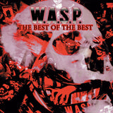W.A.S.P. - The Best Of The Best (National Album Day) CD/2LP