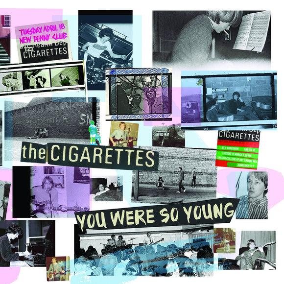 The Cigarettes - You Were So Young 2LP