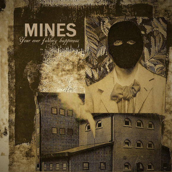 MINES - Your Ever Failing Happiness CD