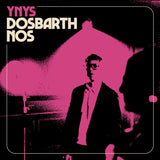 Ynys - Dosbarth Nos CD/LP