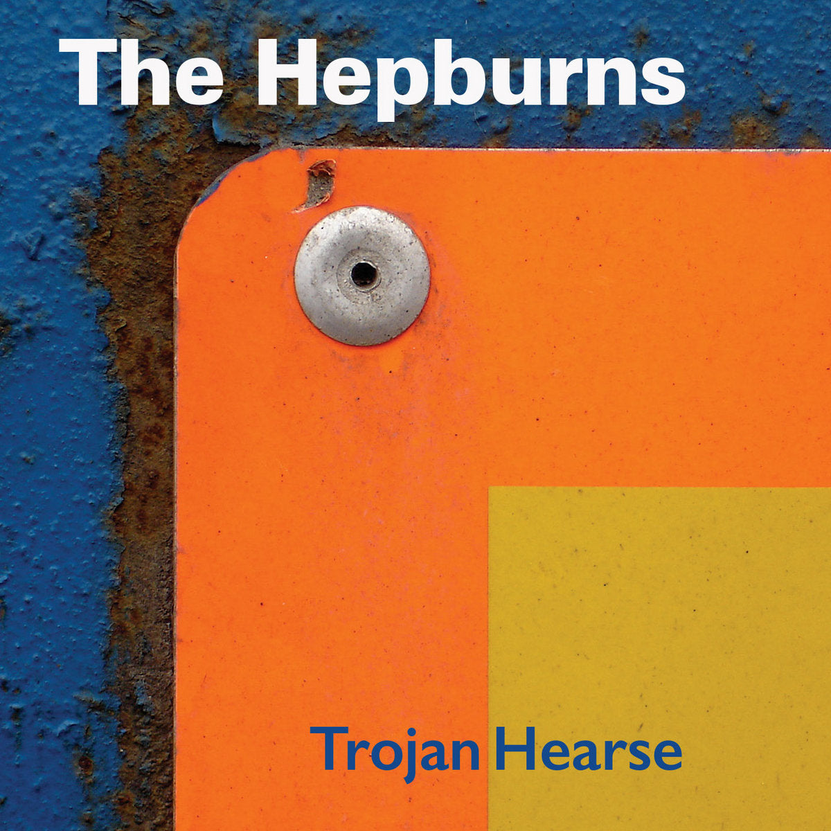 The Hepburns - Trojan Hearse CD – Tangled Parrot