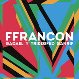 Ffrancon - Gadael Y Tridegfed Ganrif LP