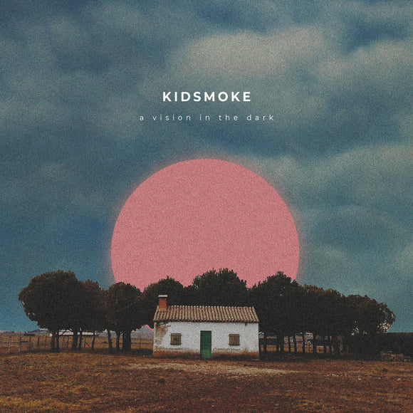 Kidsmoke - A Vision In The Dark CD/LP