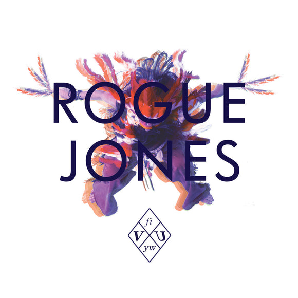 Rogue Jones - VU Fi Yw LP