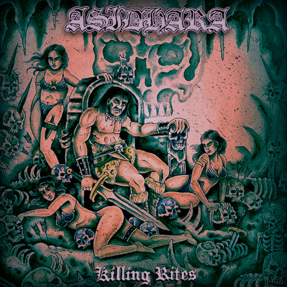 Asidhara - Killing Rites EP