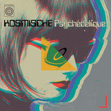 Various Artists - Kosmische Psychédélique CD/2LP