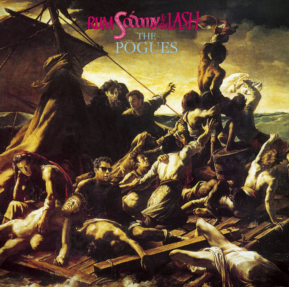The Pogues - Rum, Sodomy & The Lash CD/LP
