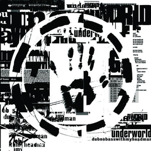 Underworld - Dubnobasswithmyheadman CD/2LP