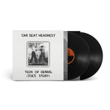Car Seat Headrest - Teen Of Denial: Joe’s Story CD/2LP
