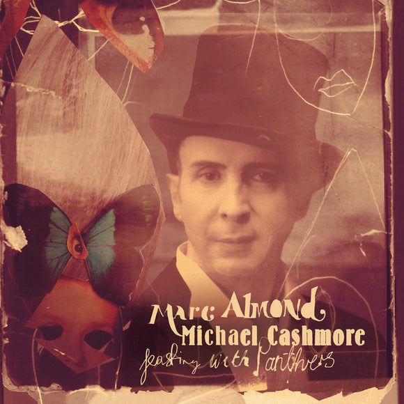 Marc Almond & Michael Cashmore - Feasting With Panthers 2CD/2LP