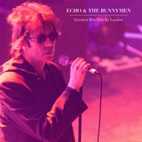 Echo & The Bunnymen - Greatest Hits: Live In London LP