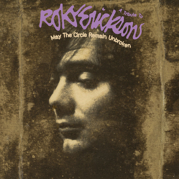 Roky Erickson / Various Artists - May The Circle Remain Unbroken: A Tribute To Roky Erickson 2LP+7