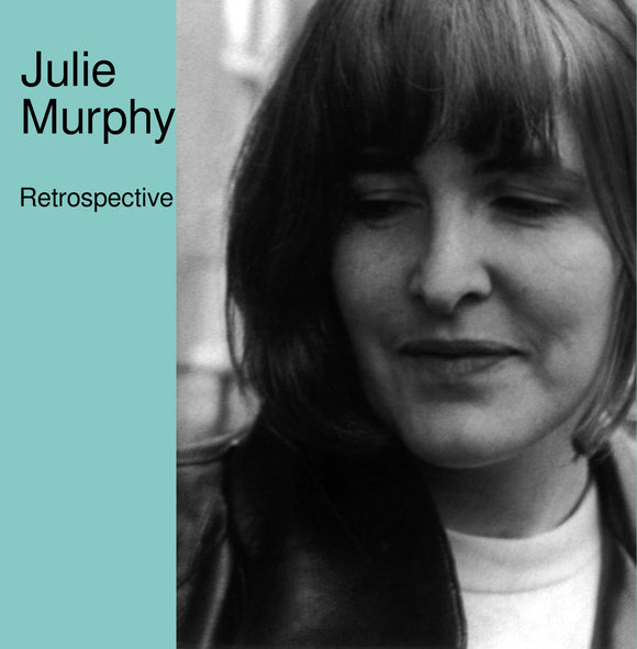 Julie Murphy - Retrospective 2LP