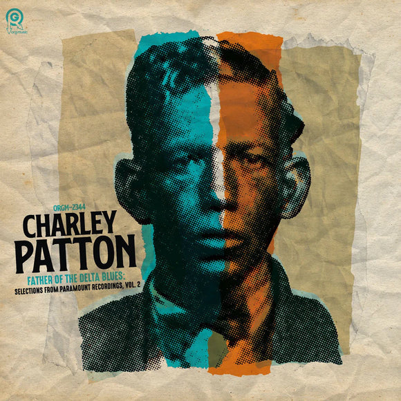 Charley Patton - The Father Of Delta Blues: Selections From Paramount Recordings, Vol. 2 LP