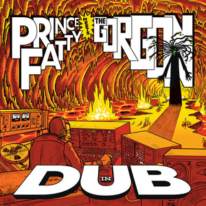 Prince Fatty - Prince Fatty Meets The Gorgon In Dub LP