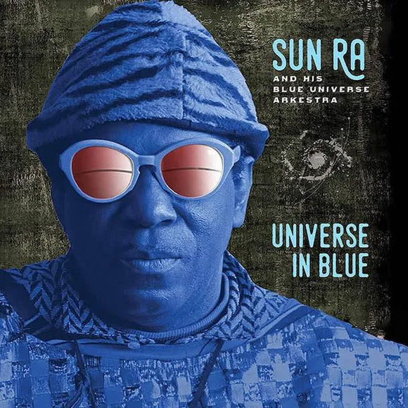 Sun Ra And His Blue Universe Arkestra - Universe In Blue LP