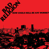 Bad Religion - How Could Hell Be Any Worse? LP/DLX LP