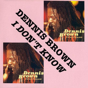 Dennis Brown - I Don't Know LP