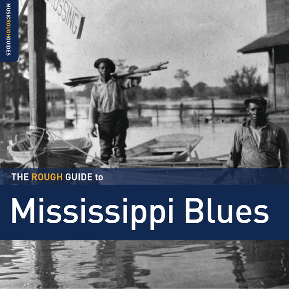 Various Artists - The Rough Guide To Mississippi Blues CD