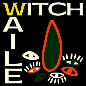 WITCH - Waile 7"