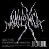 Nihiloxica - Source Of Denial CD/LP