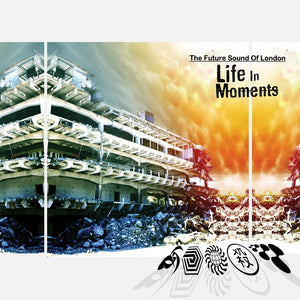 The Future Sound Of London - Life In Moments LP