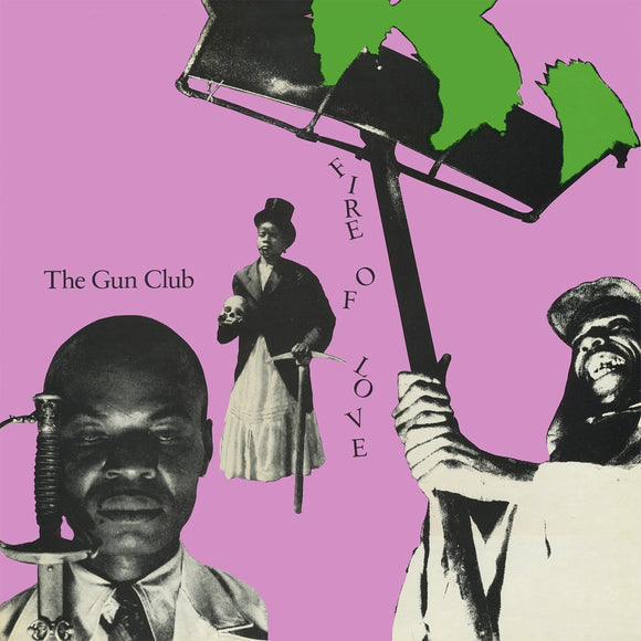 The Gun Club - Fire Of Love LP