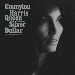 Emmylou Harris : Queen Of The Silver Dollar:  The Studio Albums 1975-79 (LP, Album, RE + LP, Album, RE + LP, Album, RE + LP)